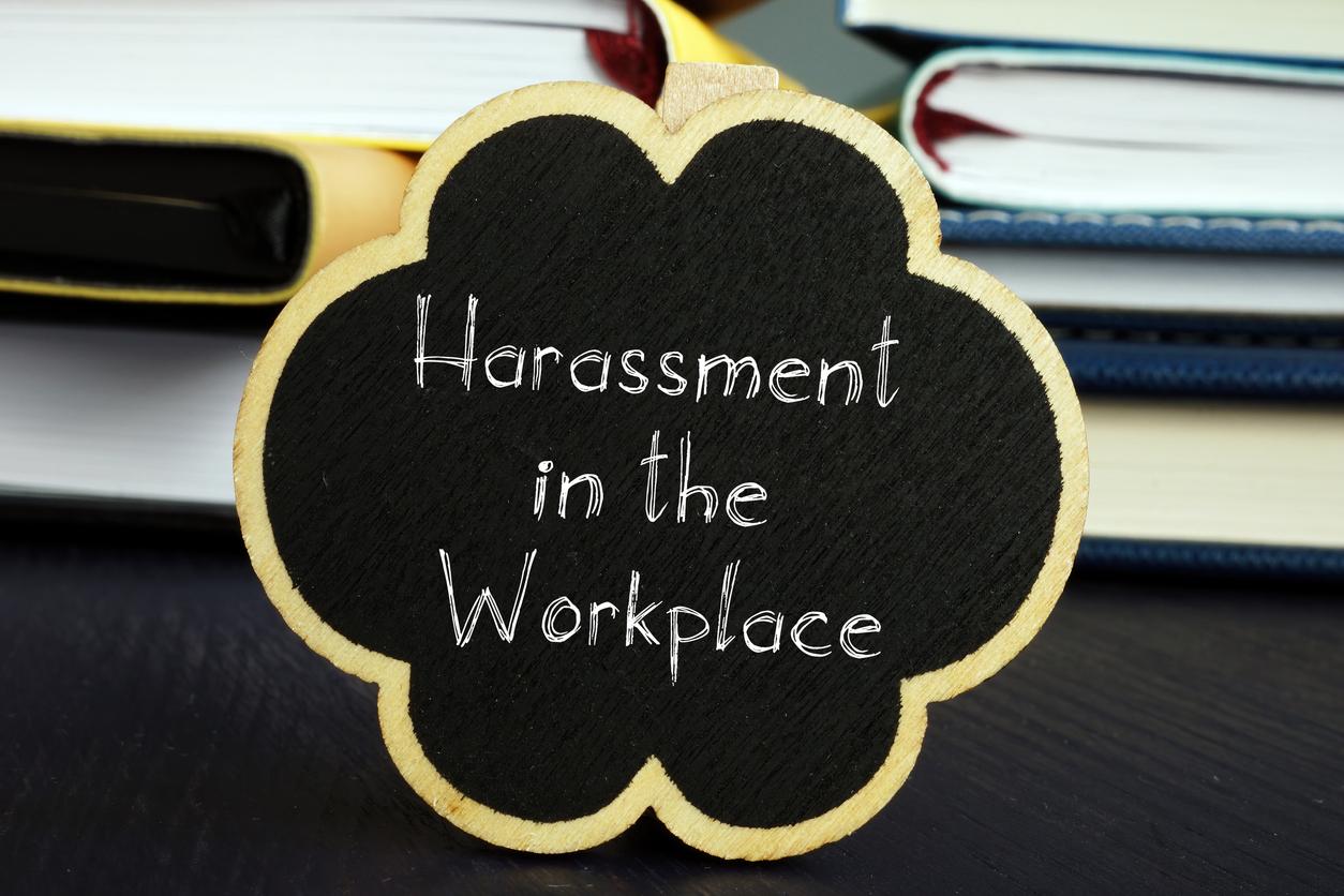 harassment in the workplace